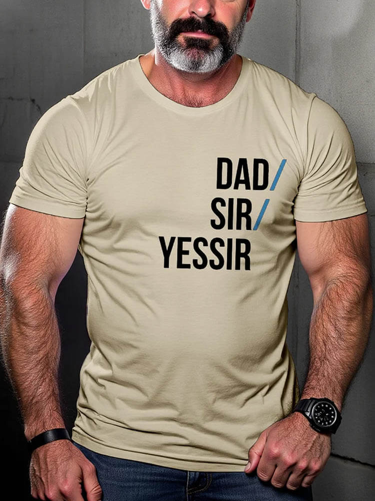 Men's LGBT Dad Sir Yessir Pride Fun Print T-shirt