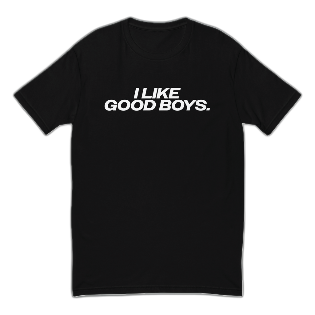 I Like Good Boys Fitted T-Shirt