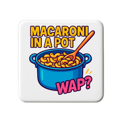 Macaroni in a pot | Mischievous Magnet | 5cm x 5cm