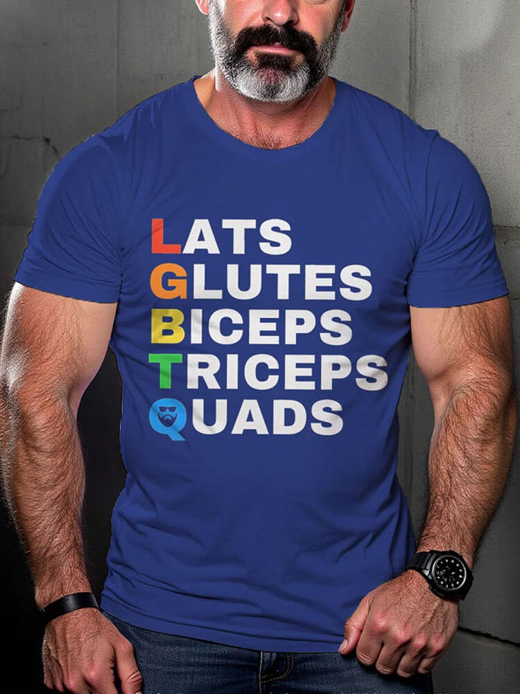 LGBTQ Lats Glutes Biceps Triceps Quads Rainbow Print T-shirt