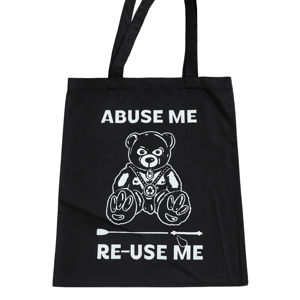 Abuse Me Re-Use Me (BDSM Teddy) | Tote Bag | Black image 0