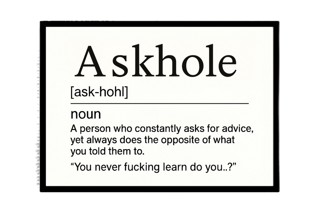 Askhole (Definition) Print In Frame