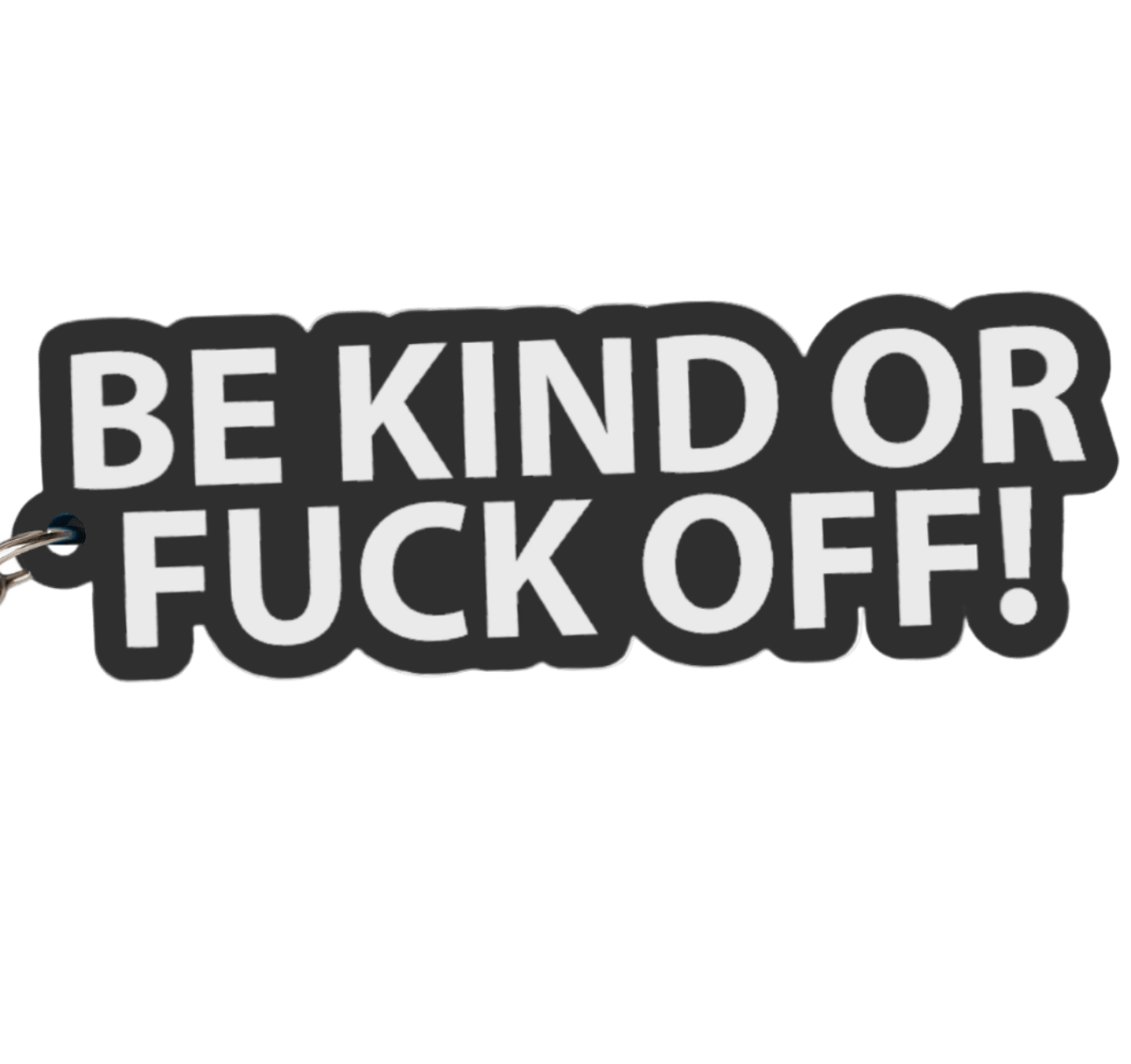 Be Kind or Fuck Off Keychain - The Pup Play Hub