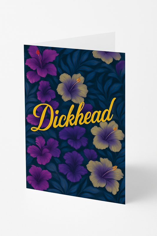 Dickhead | Chaotic Card