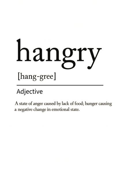 Hangry Definition  | Problematic Prints | Wall Print A5
