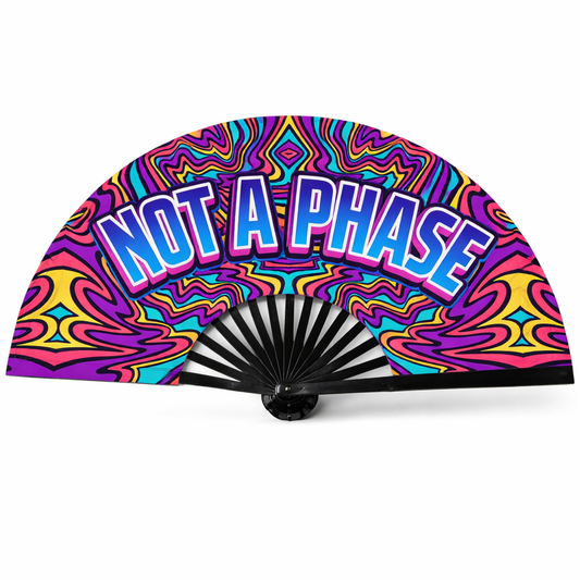 Not a Phase | Clack Fan