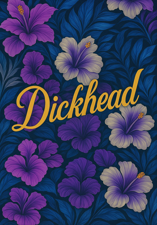 Dickhead | Chaotic Card