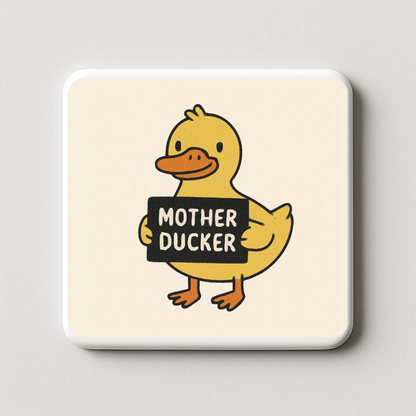 Mother Ducker | Mischievous Magnet | 5cm x 5cm