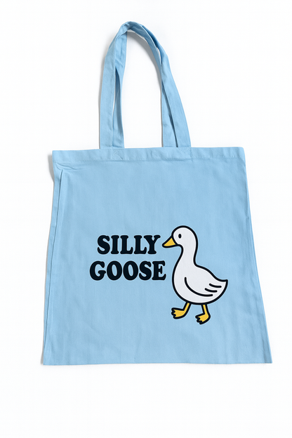 Silly Goose | Tote Bag | Tote-Ally Twisted