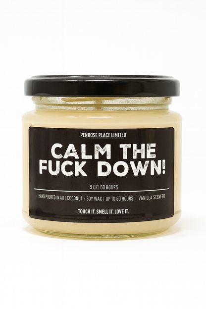 Calm The Fuck Down | Naughty Glassjar Candle | 225g | 35 hours