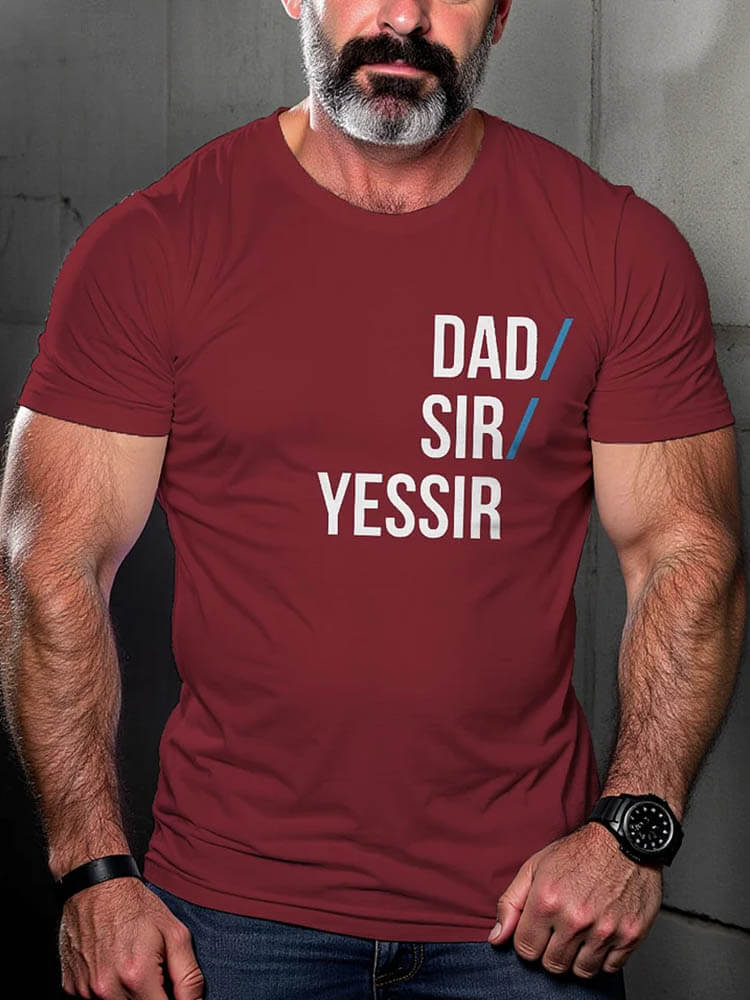 Men's LGBT Dad Sir Yessir Pride Fun Print T-shirt