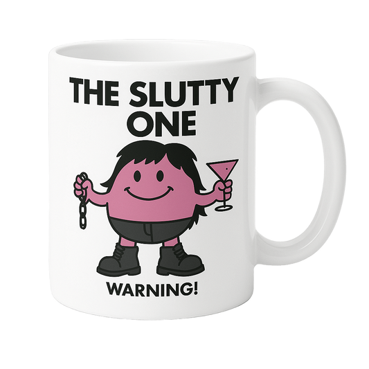 The Slutty One Mug