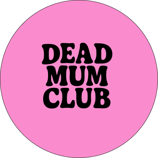 Dead Mom Club Badge - The Pup Play Hub