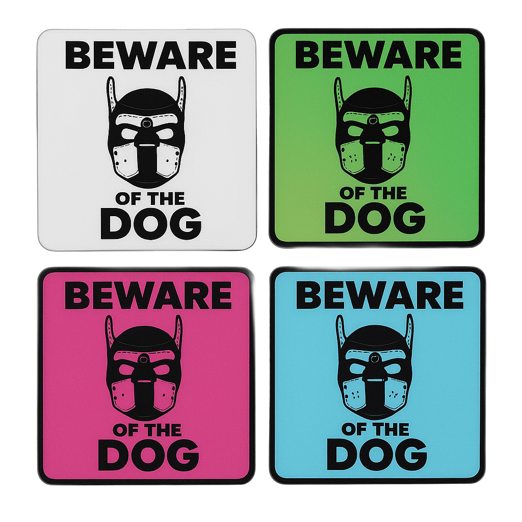 BEWARE OF THE DOG Coasters