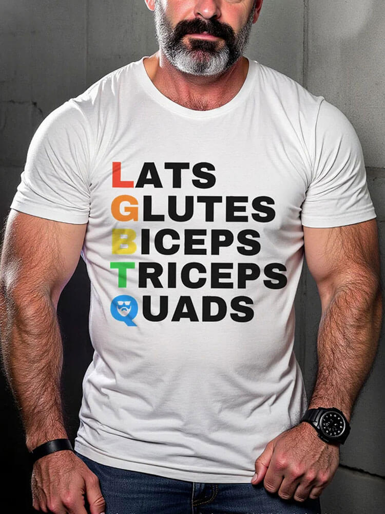 LGBTQ Lats Glutes Biceps Triceps Quads Rainbow Print T-shirt