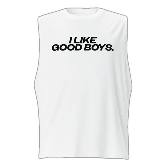 I Like Good Boys Muscle Shirt