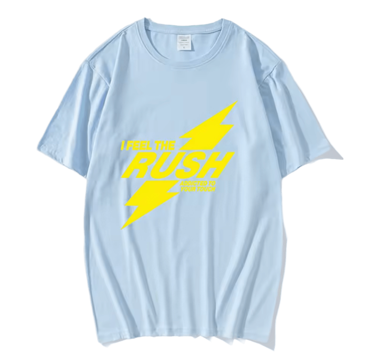 I Feel The RUSH T-Shirt