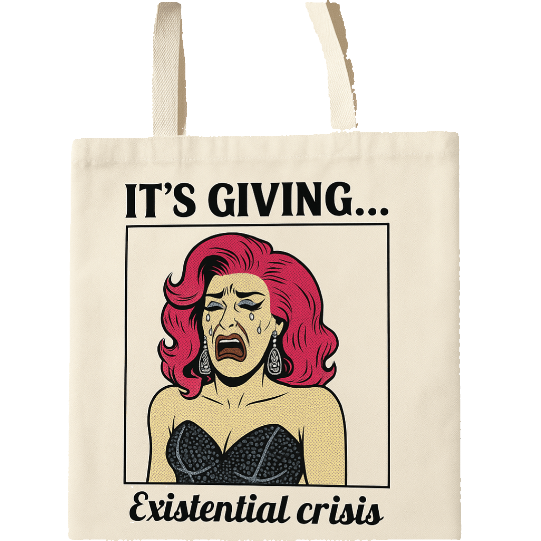 Its Giving Existential Crisis Tote Bag - The Pup Play Hub