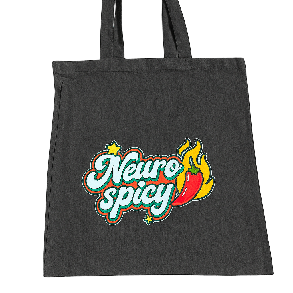 Neurospicy Tote Bag - The Pup Play Hub