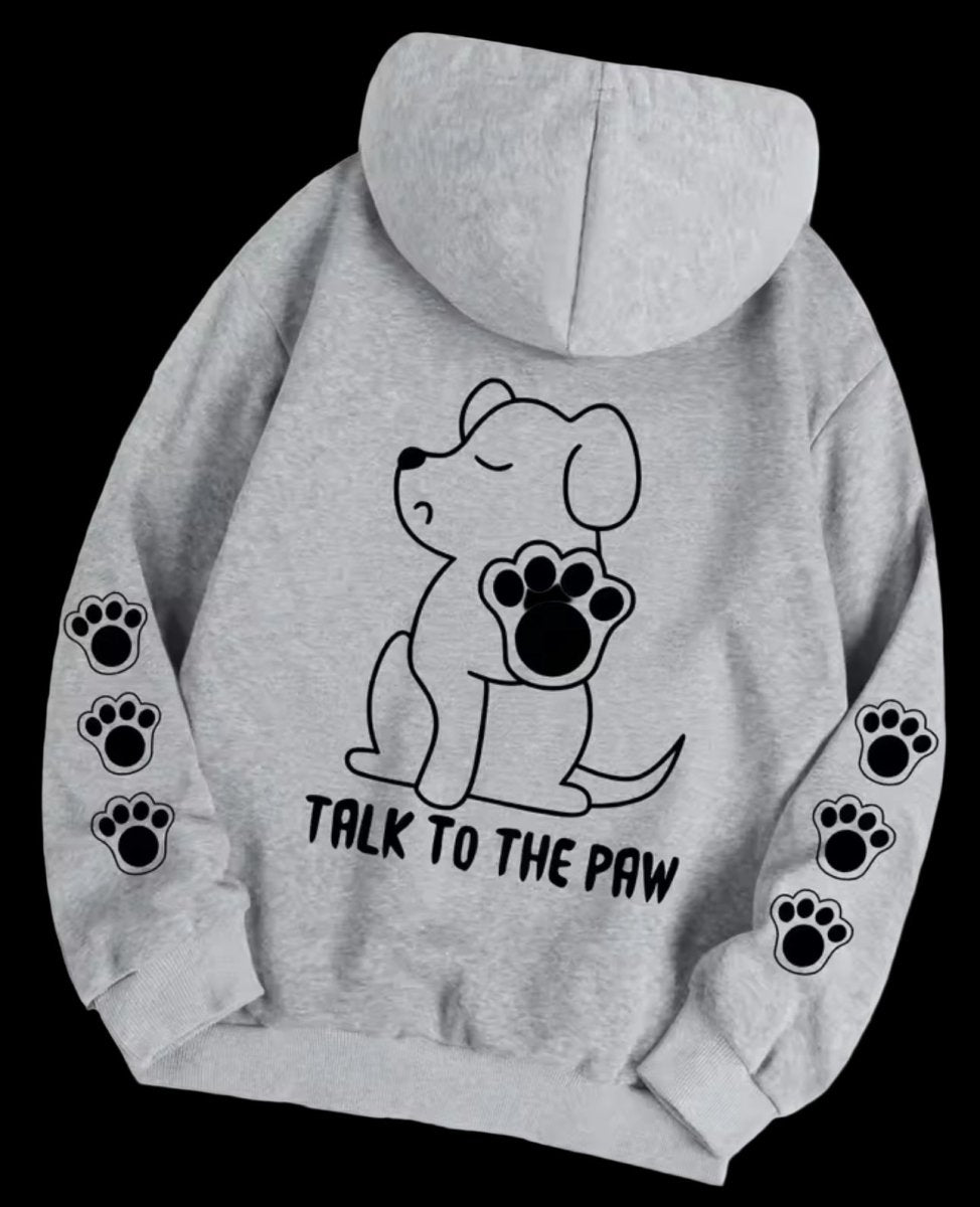 Talk To The Paw Hoodie Grey - The Pup Play Hub