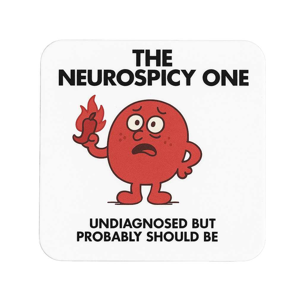 The Neurospicy One Coaster - The Pup Play Hub