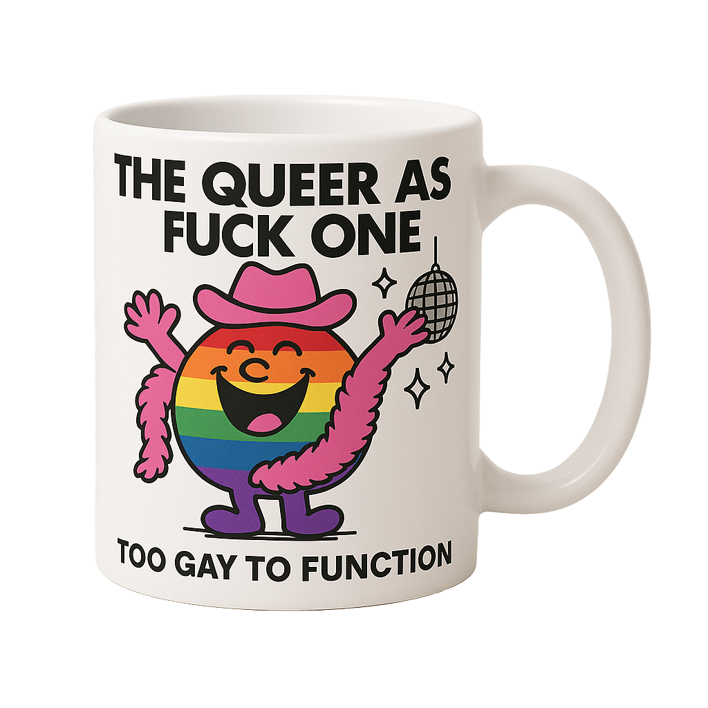 The Queer as Fuck One Mug - The Pup Play Hub