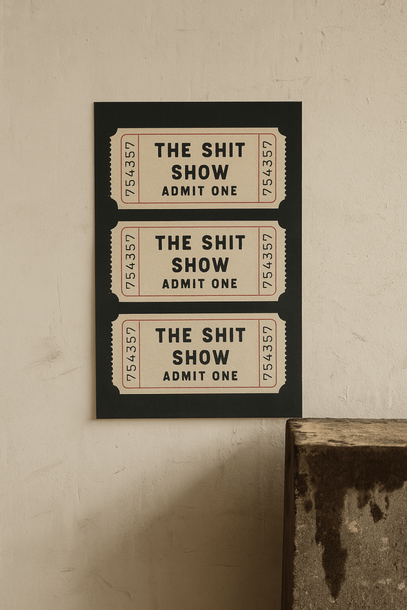 The Shit Show Print - The Pup Play Hub