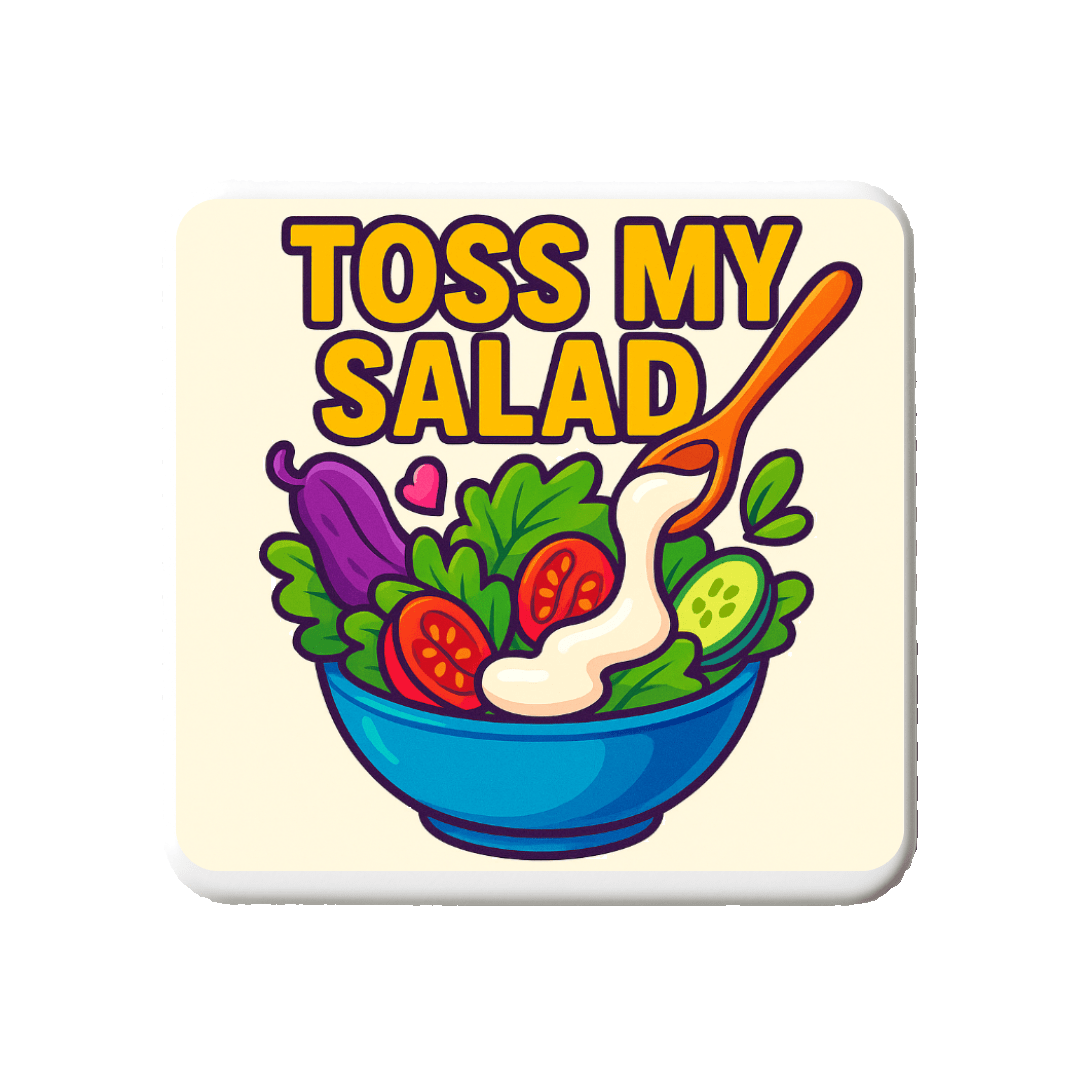 Toss My Salad | Mischievous Magnet | 5cm x 5cm - The Pup Play Hub